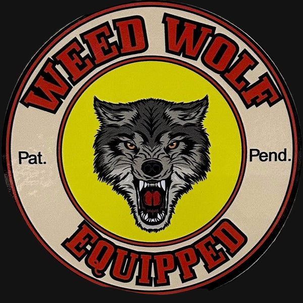 Weed Wolf Equipped